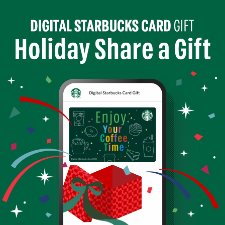 贈ったあなたにもスターバックスからプレゼント。メールやSNSで贈るデジタルタイプのスターバックス カードで気持ちを贈りませんか。※特典がなくなり次第終了