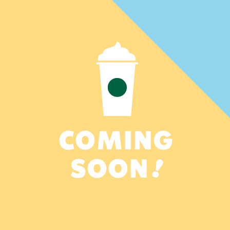 3.13(Fri)から登場する商品をお知らせします。My Starbucks会員の方には詳細情報も。
